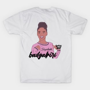 badgalriri T-Shirt